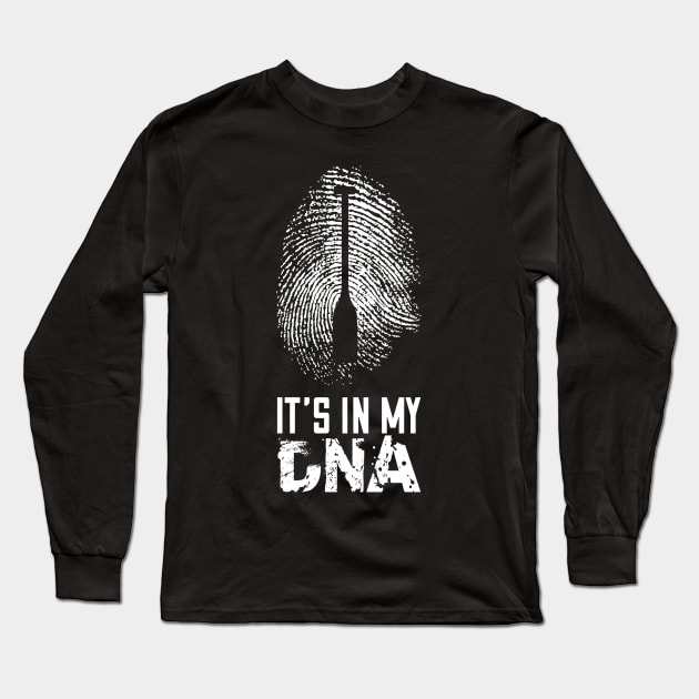 Paddle Water Sports Kayak Canoe - It's in my dna Long Sleeve T-Shirt by Shirtbubble